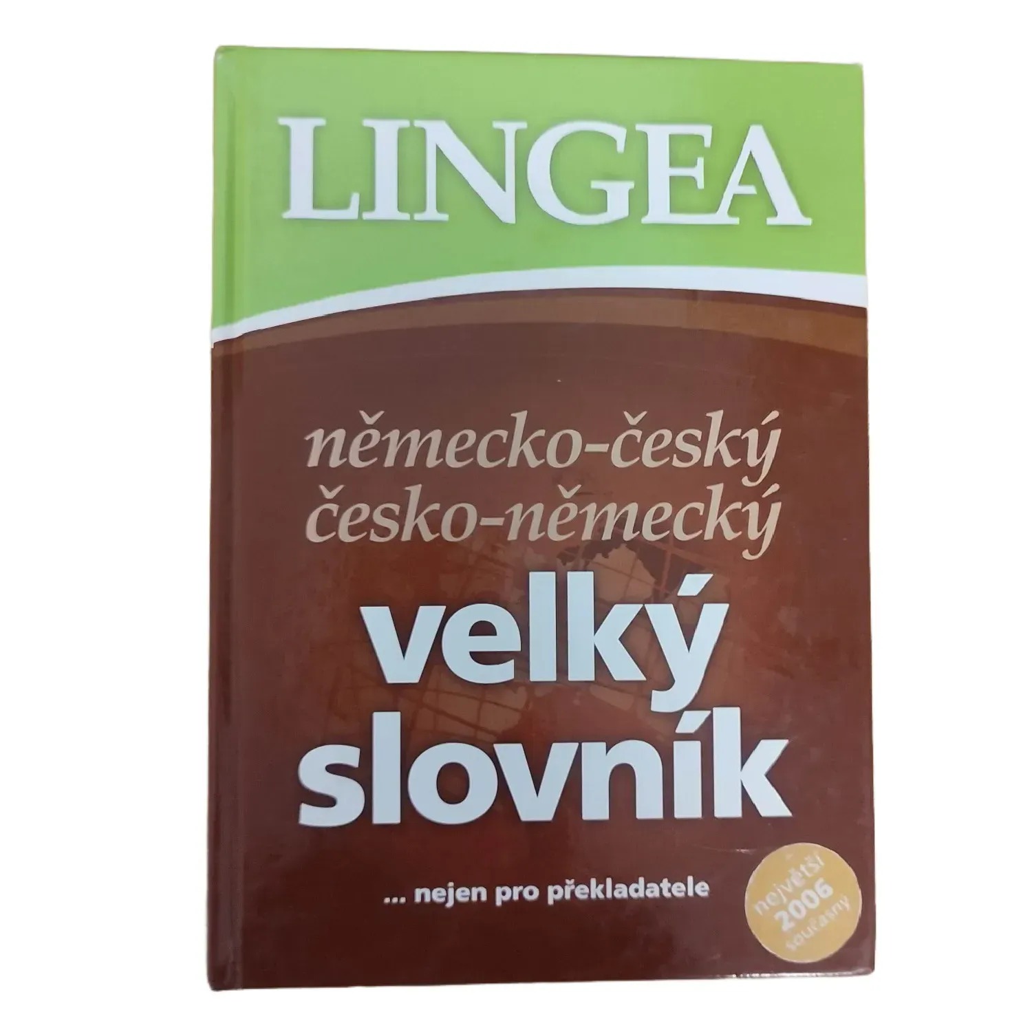Německo-čes. čes.-něm. slovník nejen pro překladatele - Kolektív autorov