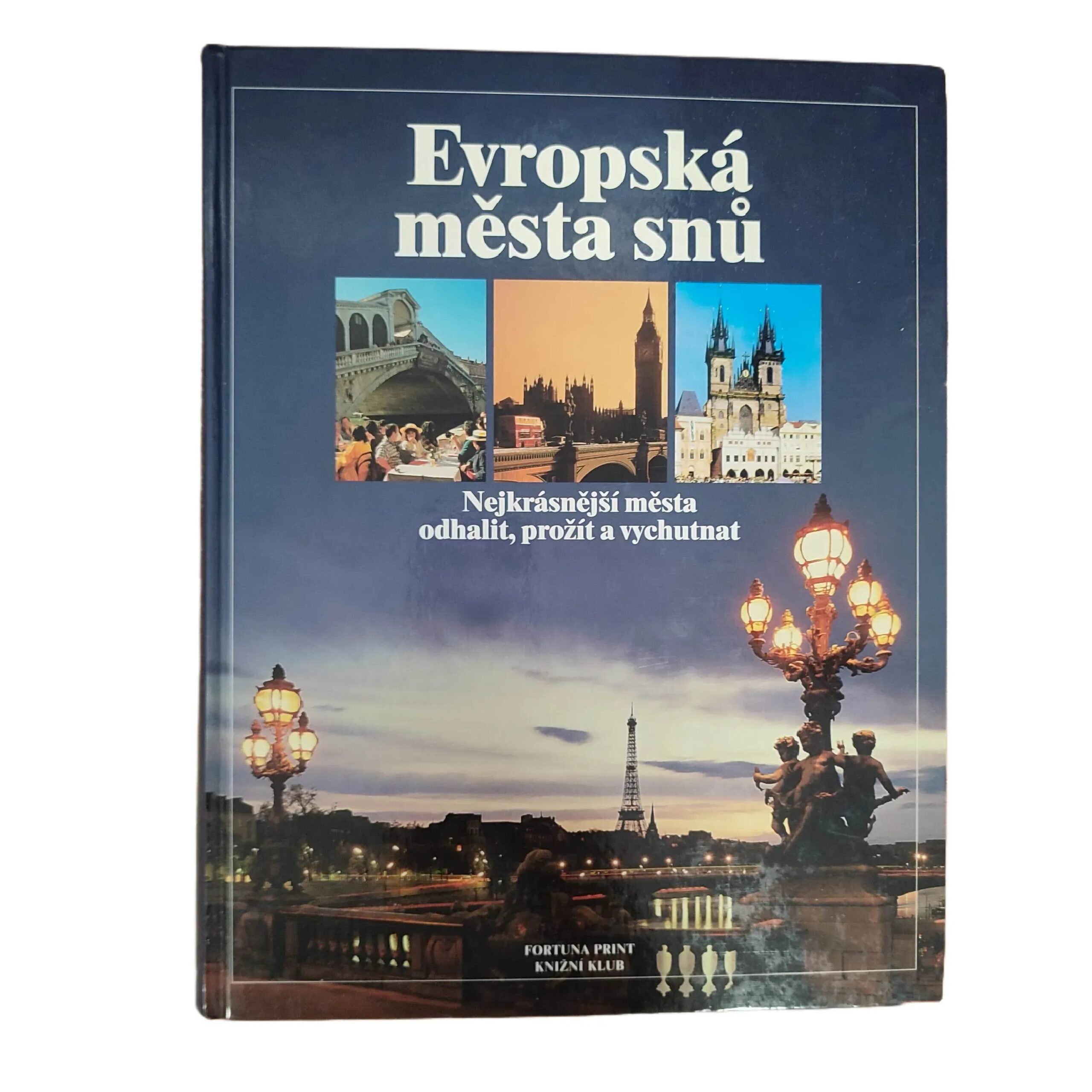 Evropská města snů - kolektiv autorů