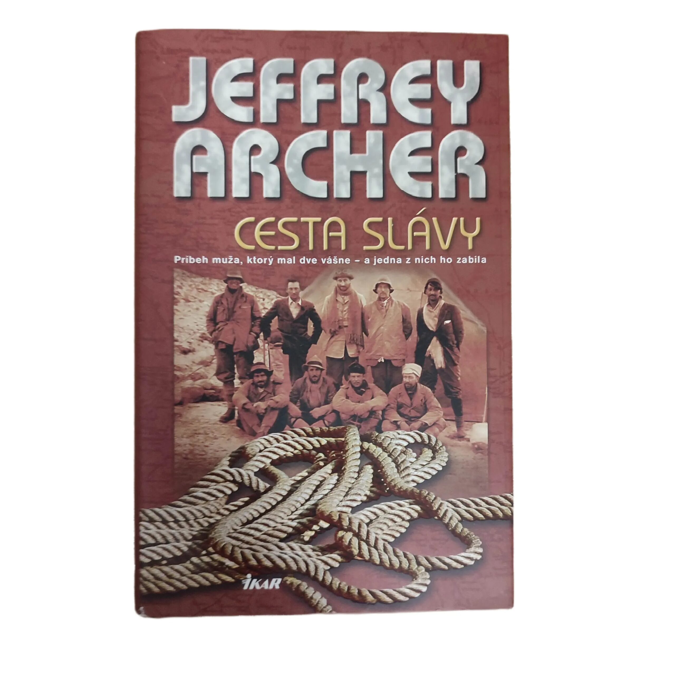 Cesta slávy - Jeffrey Archer