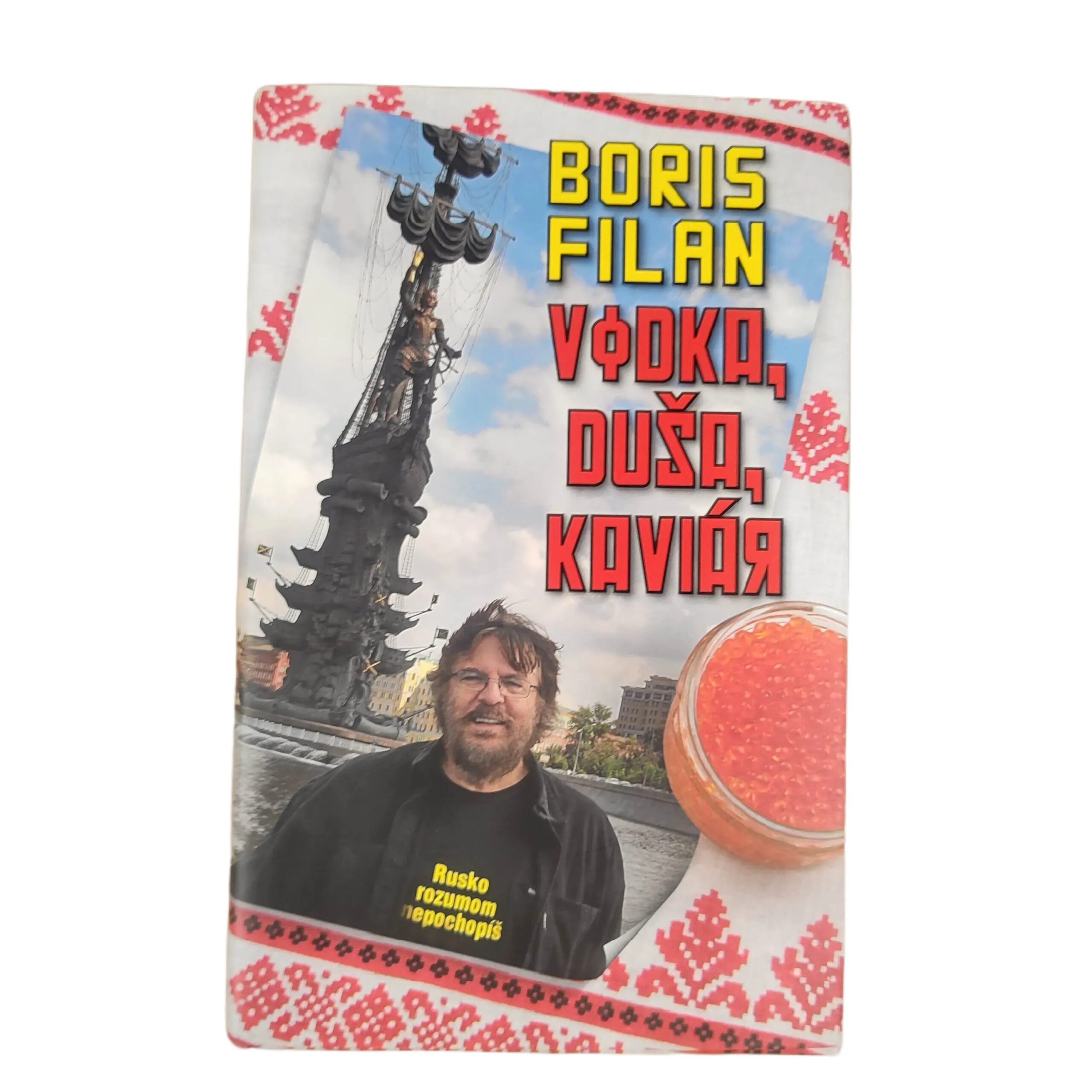 Vodka, duša, kaviár - Boris Filan