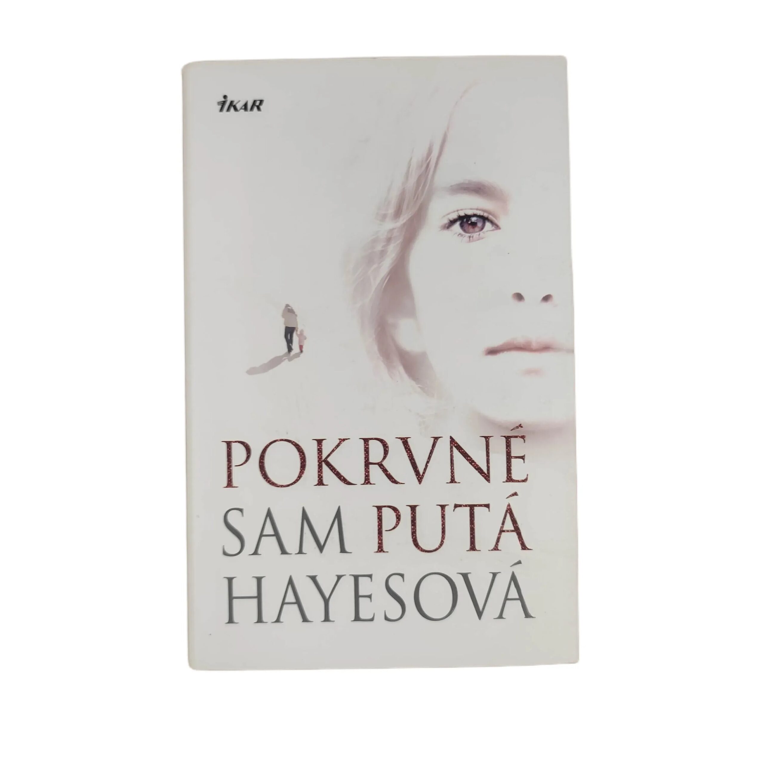 Pokrvné putá - Sam Hayes