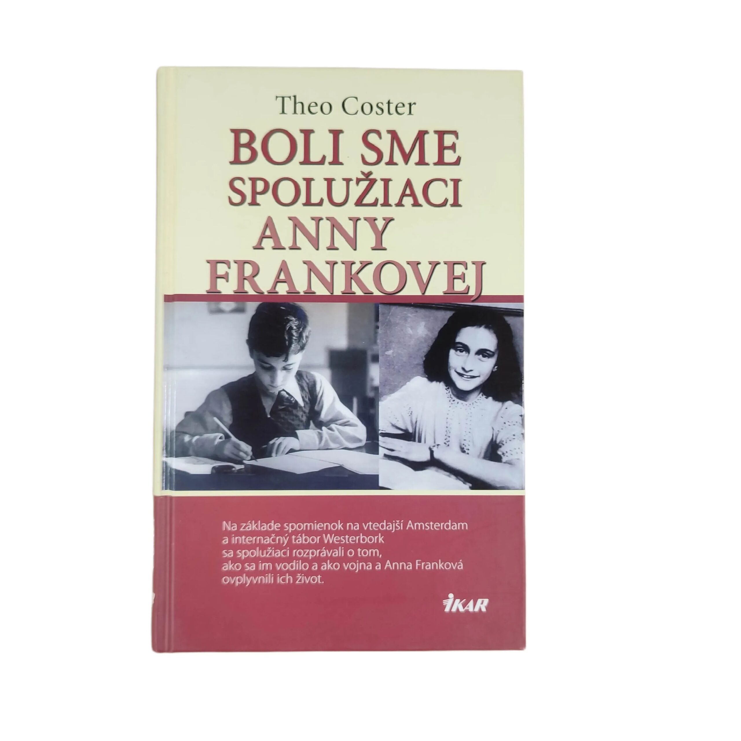Boli sme spolužiaci Anny Frankovej - Theo Coster