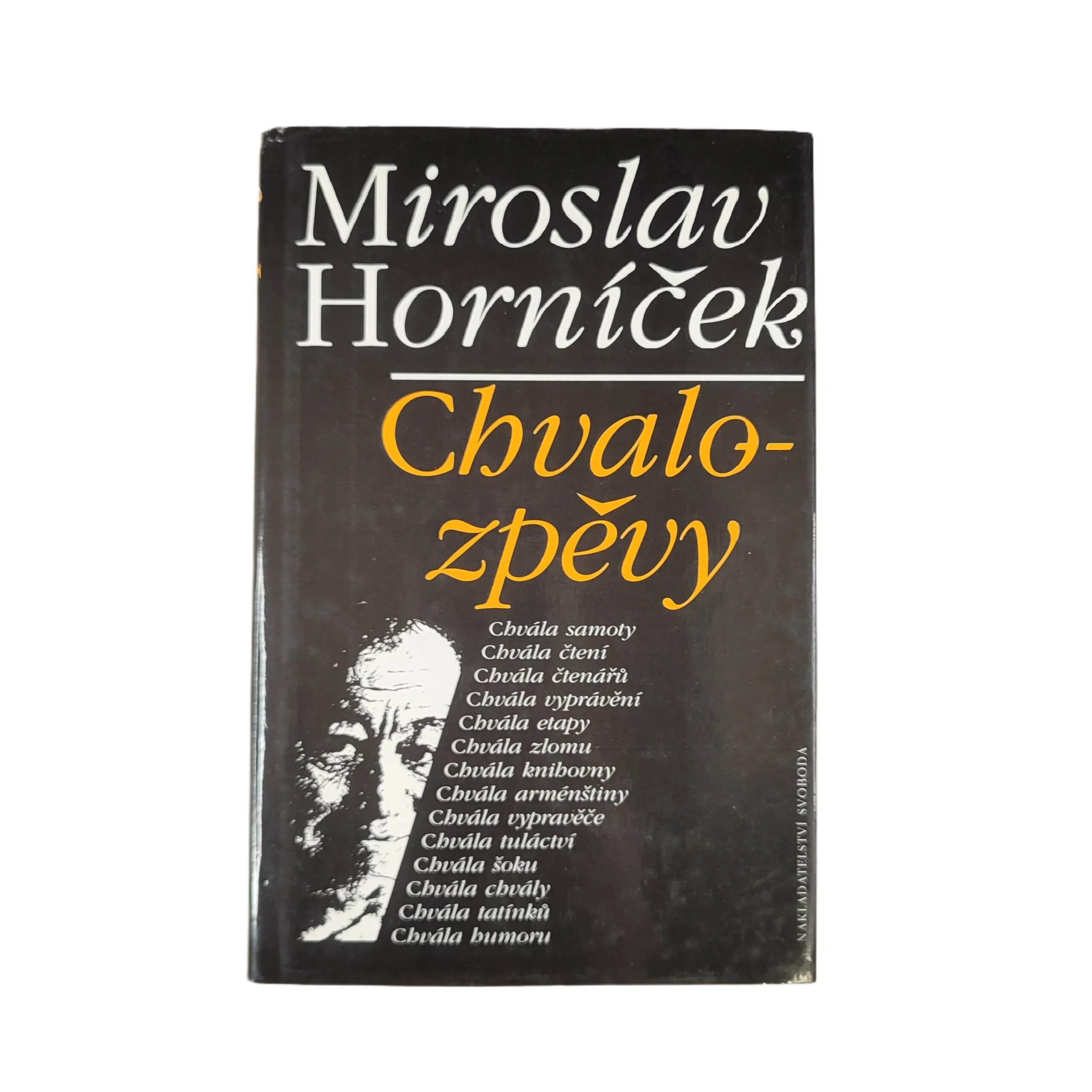 Chvalozpěvy - Miroslav Horníček