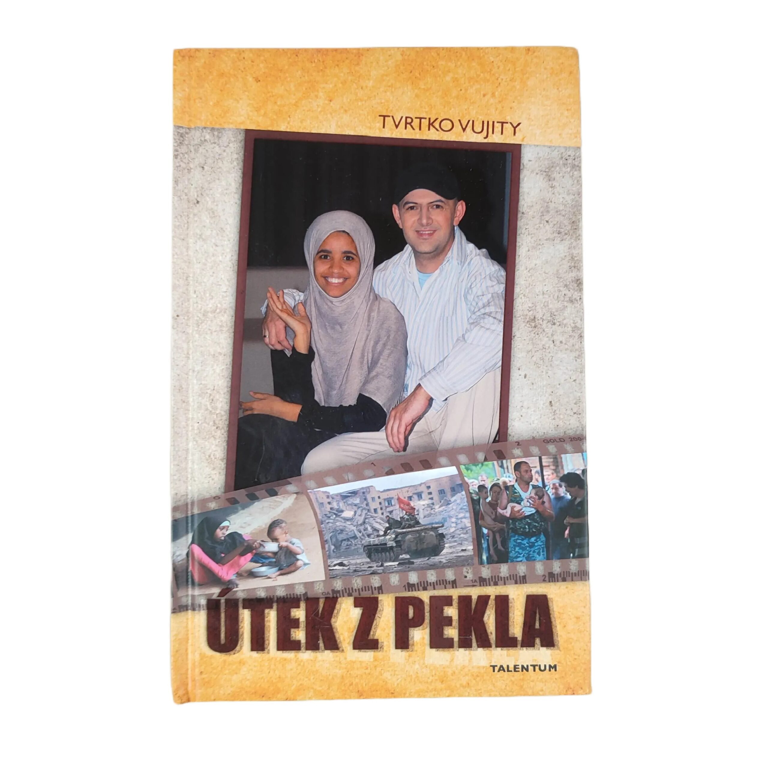 Útek z pekla - Vujity Tvrtko