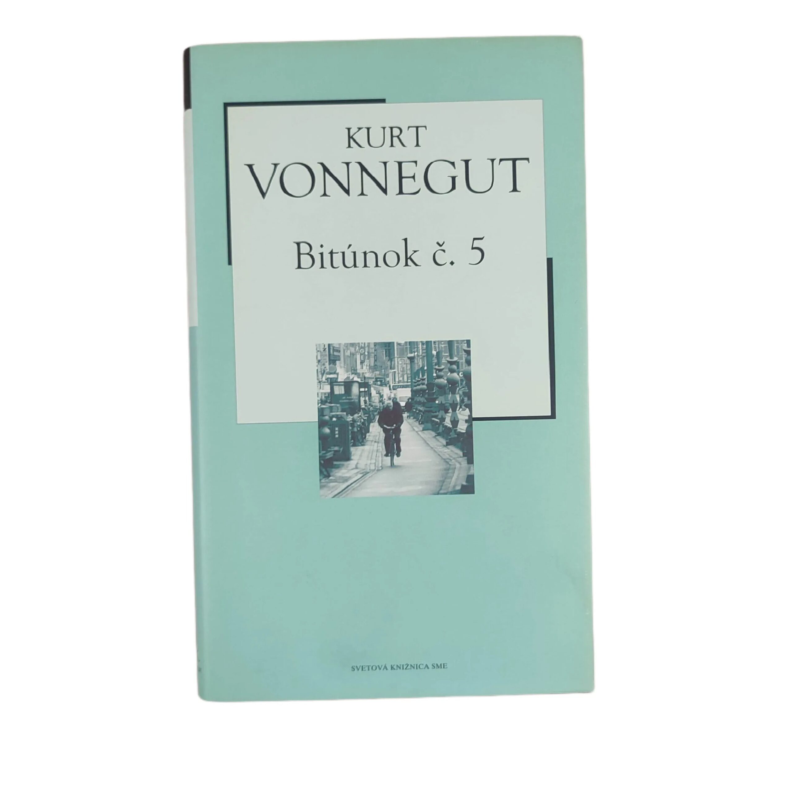 Bitúnok č. 5 - Kurt Vonnegut Jr.