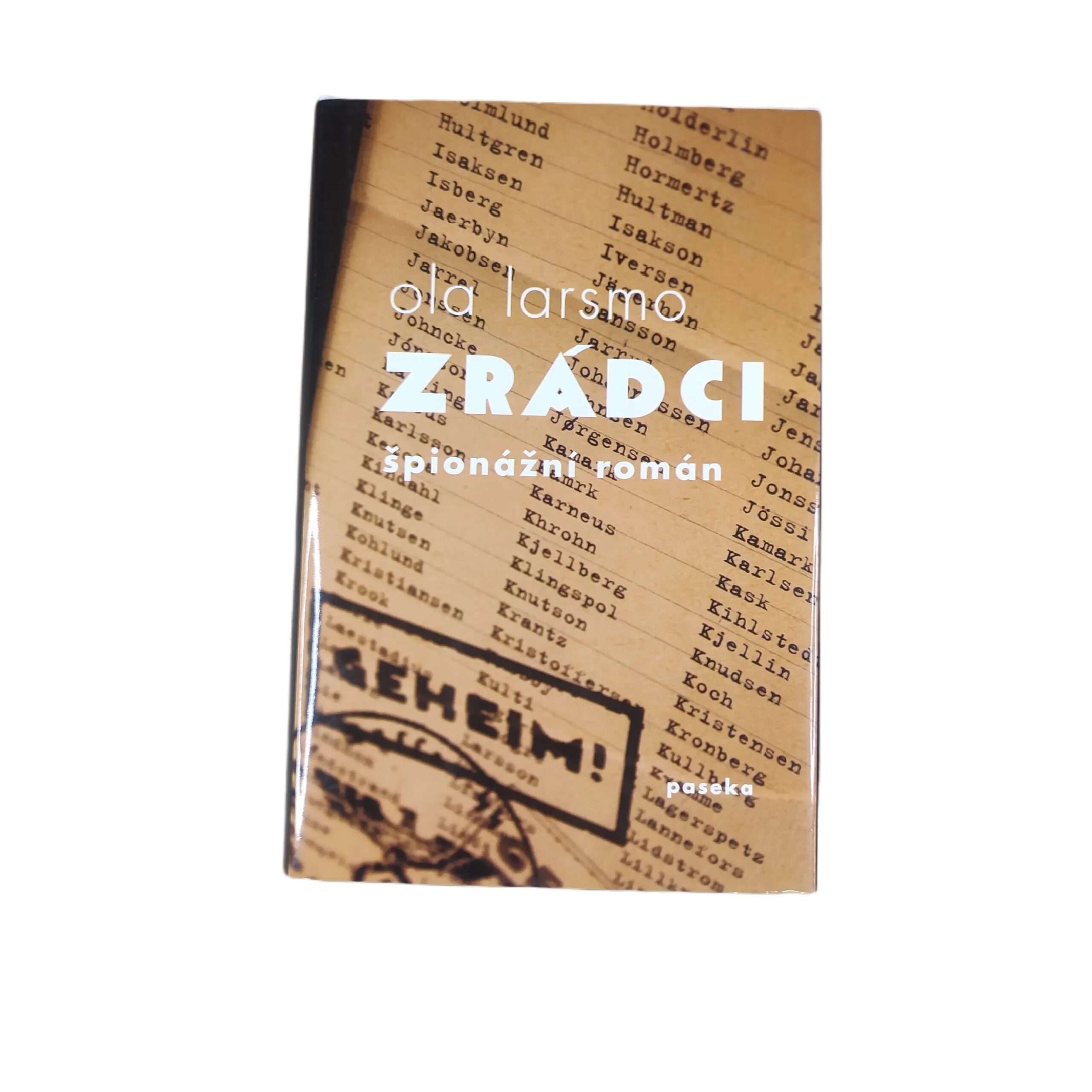 Zrádci - Ola Larsmo