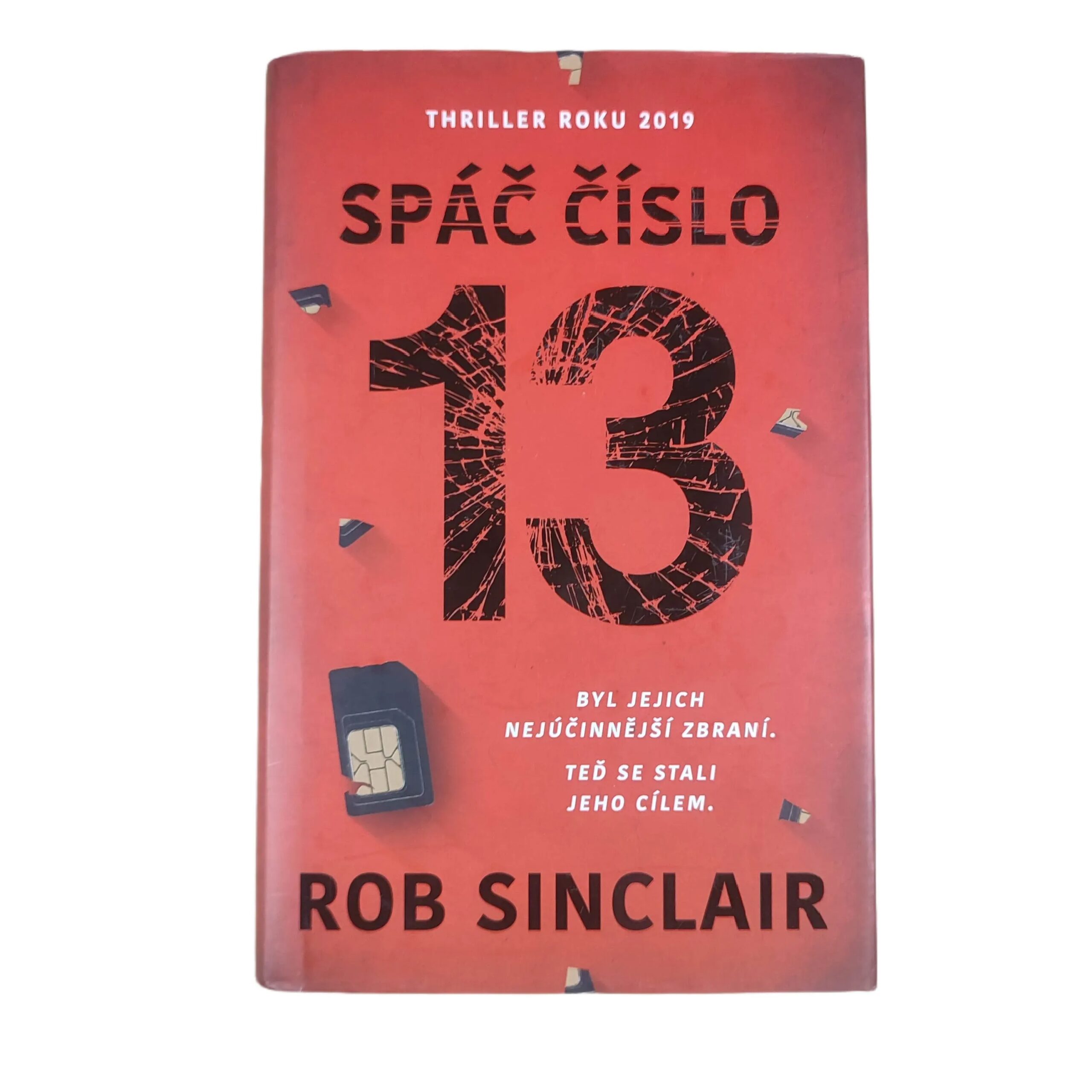 Spáč číslo 13 - Rob Sinclair