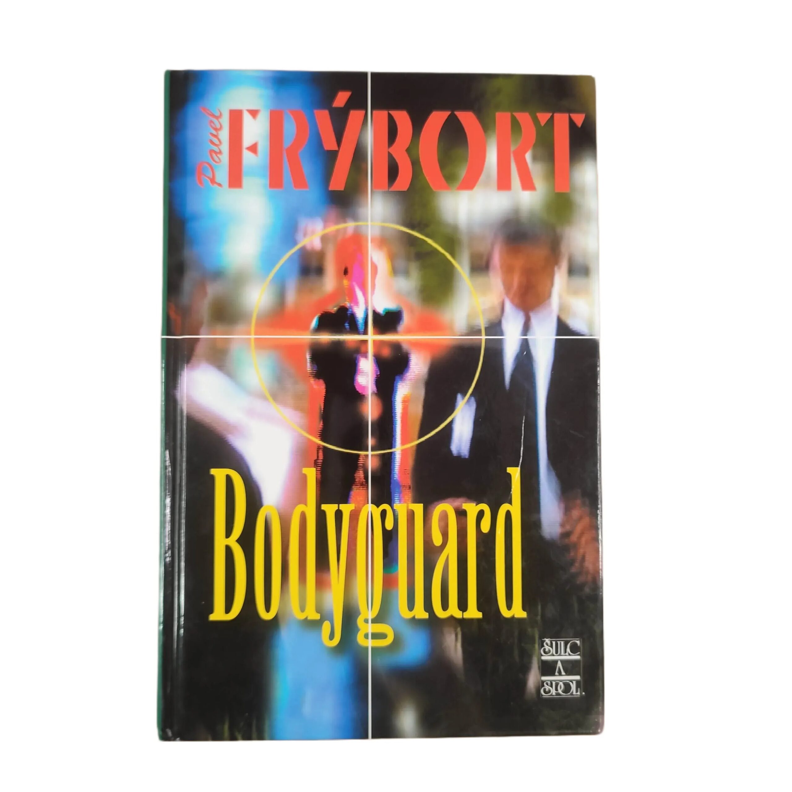 Bodyguard - Pavel Frýbort