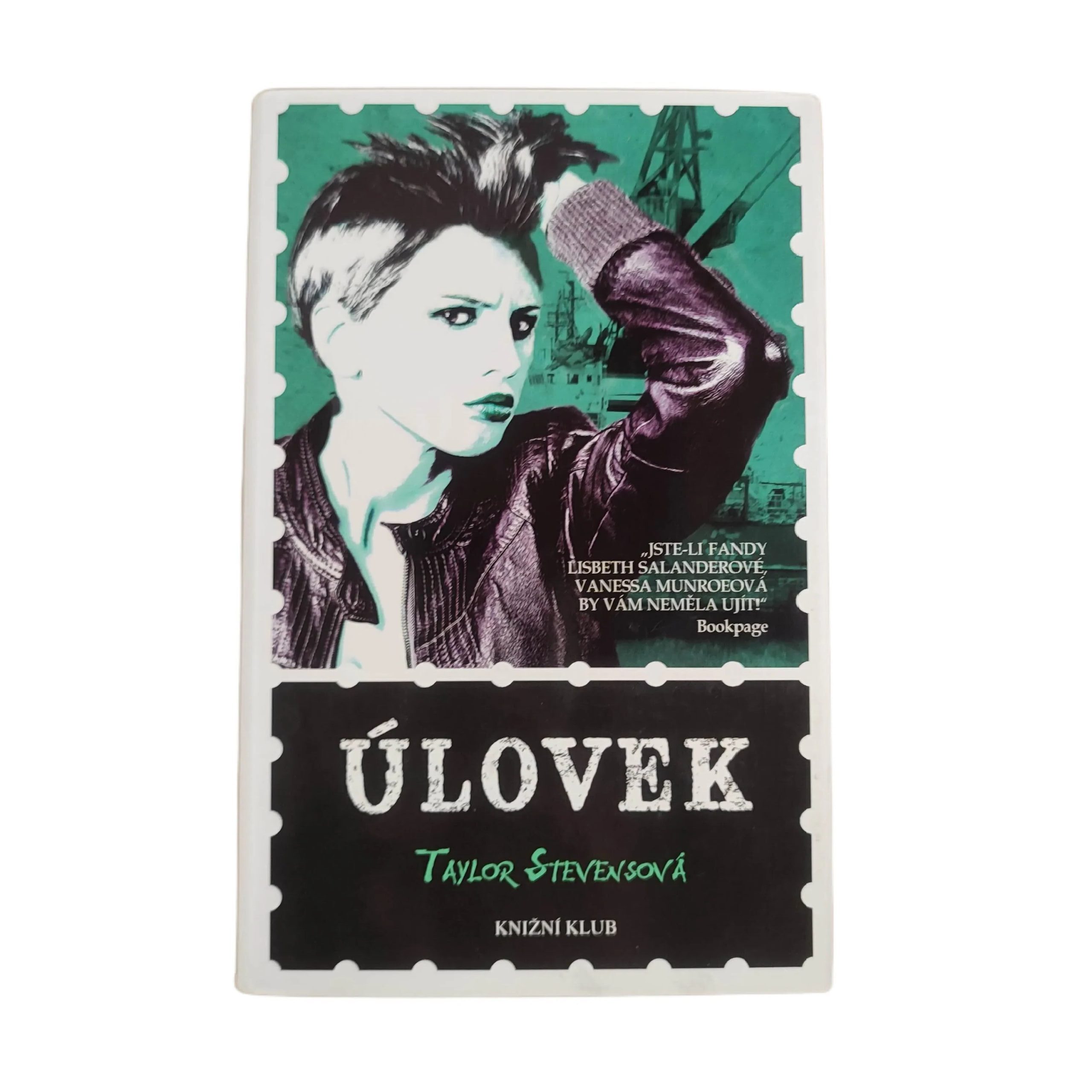 Úlovek - Taylor Stevens