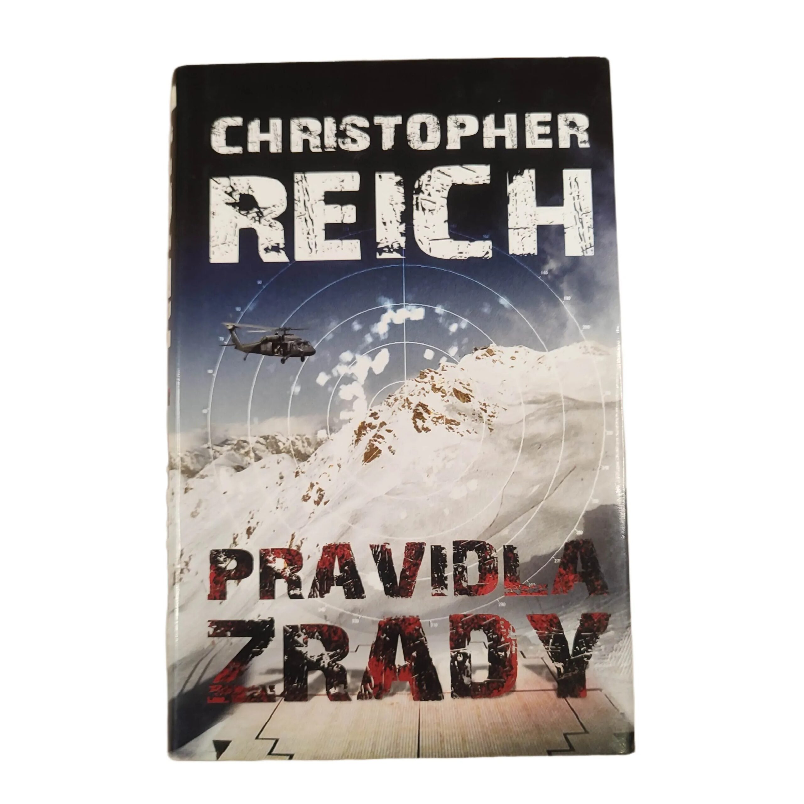 Pravidla zrady - Christopher Reich