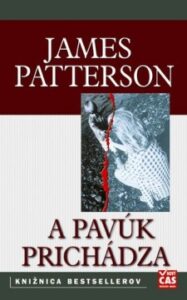 A pavúk prichádza - James Patterson
