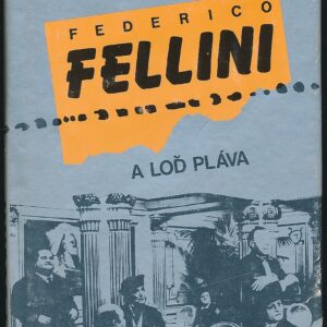 A loď pláva - Federico Fellini