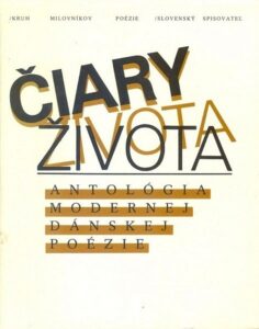 Čiary života. Antológia modernej dánskej poézie - Milan Richter