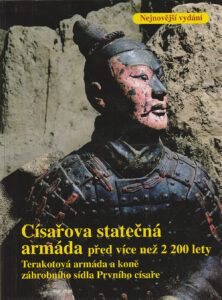Císařova statečná armáda před více než 2 200 lety - Xiaocong Wu