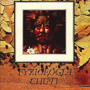 Fyziológia chuti alebo Úvahy o gastronomickom umení - Physiologie du gôut