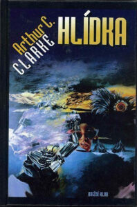 Hlídka - Arthur Charles Clarke