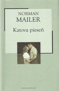 Katova pieseň - Norman Mailer