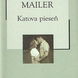 Katova pieseň - Norman Mailer