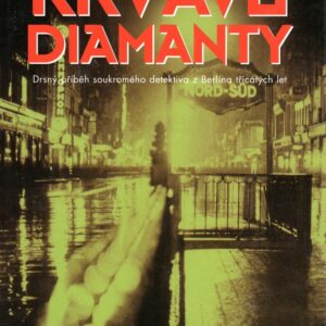 Krvavé diamanty - Philip Kerr