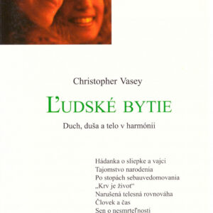 Ľudské bytie - Christopher Vasey