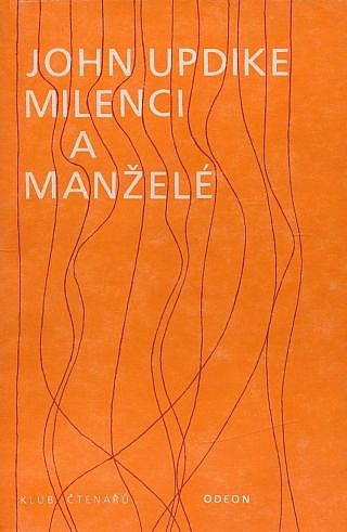 Milenci a manželé - John Updike