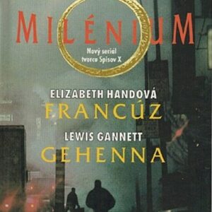 Milénium - Francúz / Gehenna - Elizabeth Hand