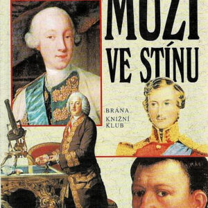 Muži ve stínu - Thea Leitner