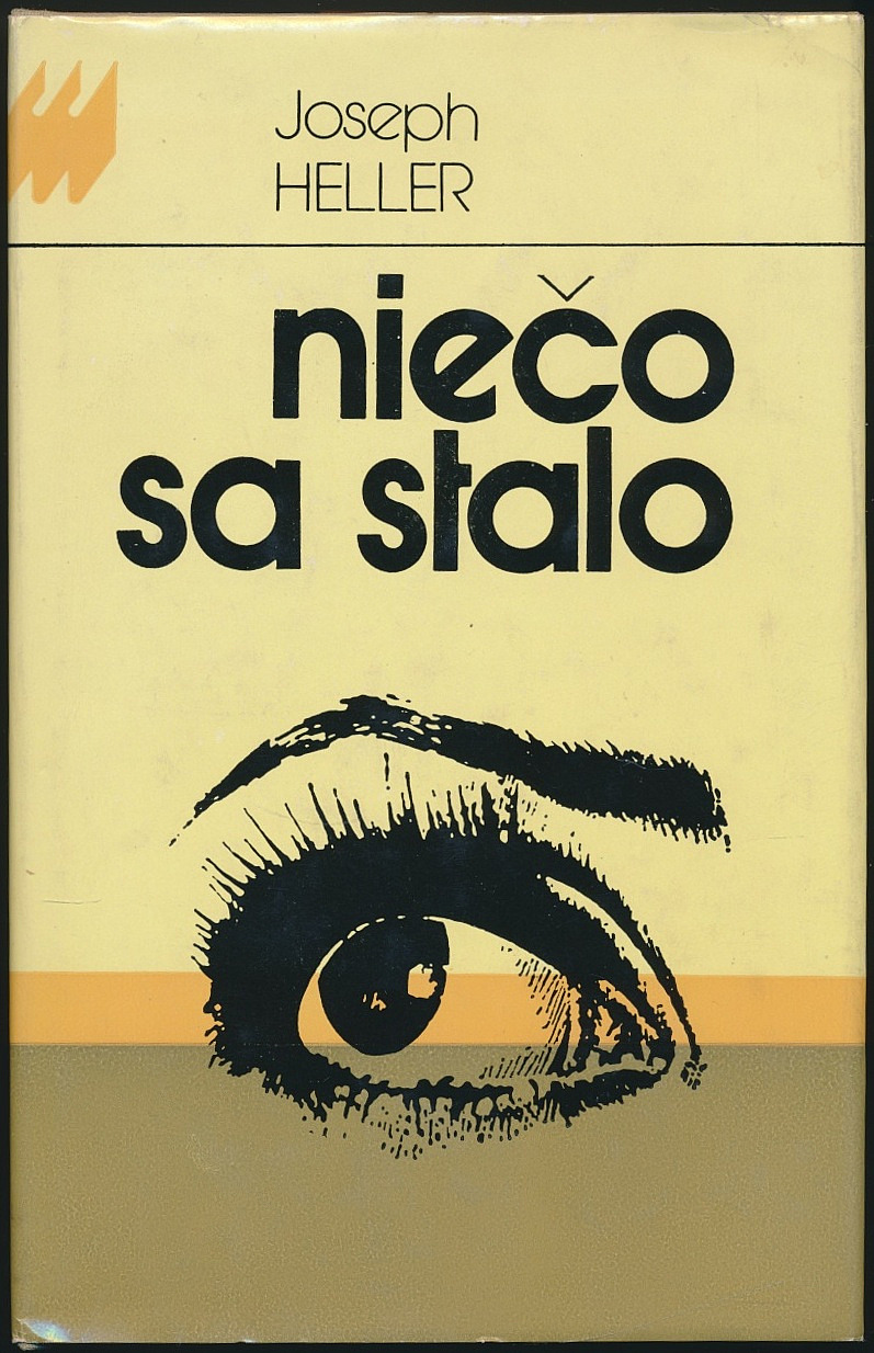 Niečo sa stalo - Joseph Heller