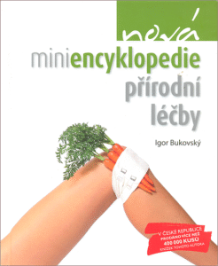 Nová miniencyklopedie přírodní léčby - Igor Bukovský