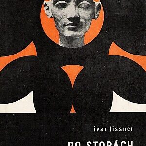 Po stopách veľkých kultúr - Ivar Arthur Nicolai Lissner