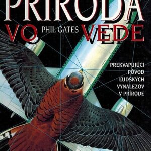 Príroda vo vede - Phil Gates