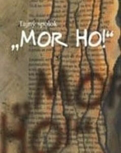 Tajný spolok "Mor ho!" - Ľudovít Jančo