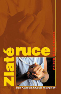 Zlaté ruce - Cecil Murphey