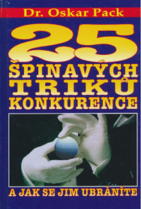 25 špinavých triků konkurence a jak se jim ubráníte - Oskar Pack