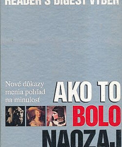 Ako to bolo naozaj - * antologie