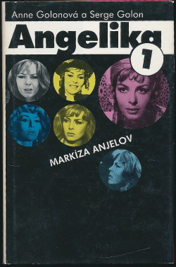 Angelika, markíza anjelov - Anne Golon