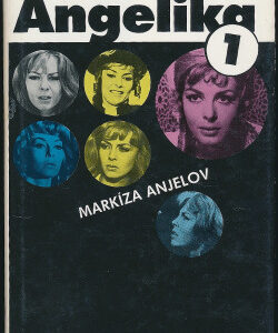 Angelika, markíza anjelov - Anne Golonová, Serge Golon