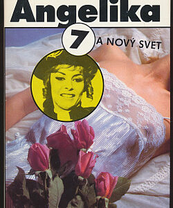 Angelika a Nový svet - Anne Golon