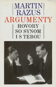 Argumenty - Hovory so synom i s tebou - Martin Rázus