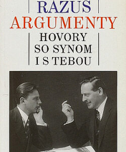 Argumenty - Hovory so synom i s tebou - Martin Rázus