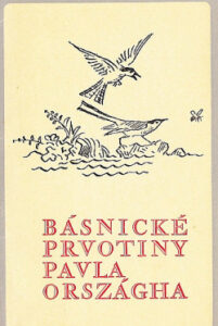 Básnické prvotiny Pavla Országha - Elena Hégrová - Nováková