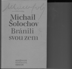 Bránili svou zem - Michail Alexandrovič Šolochov