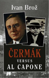 Čermák versus Al Capone - Ivan Brož