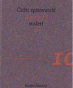 Čeští spisovatelé deseti století - Radko Šťastný