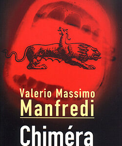 Chiméra

vydání - Valerio Massimo Manfredi