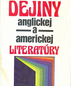 Dejiny anglickej a americkej literatúry - Štefan Baštín