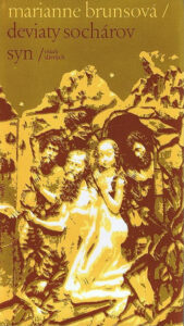 Deviaty sochárov syn - Marianne Bruns