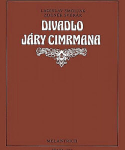 Divadlo Járy Cimrmana - Ladislav Smoljak