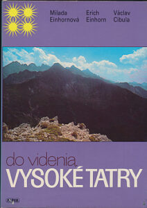 Do videnia, Vysoké Tatry - Václav Cibula