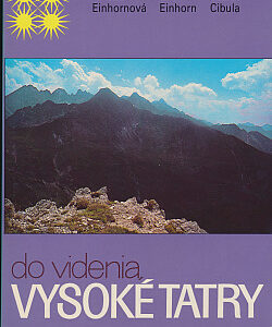 Do videnia, Vysoké Tatry - Václav Cibula